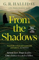 From The Shadows G. R. Halliday