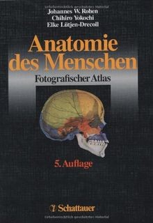 Anatomie des Menschen von Rohen, Johannes W., Yokoc... | Buch | Zustand sehr gut