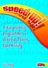 Speed Up!: a Kinaesthetic Programme to Develop Fluent... by Addy, Lois Paperback