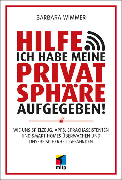 Thumbnail - Hilfe, Ich Habe Meine Privatsphäre Aufgegeben | Barbara Wimmer | 2020