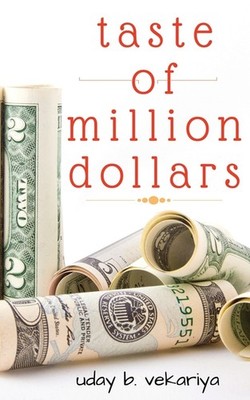 Taste Of Million Dollars
