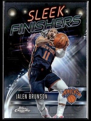 2025-26 Topps Chrome Sleek Finishers Jalen Brunson New York Knicks
