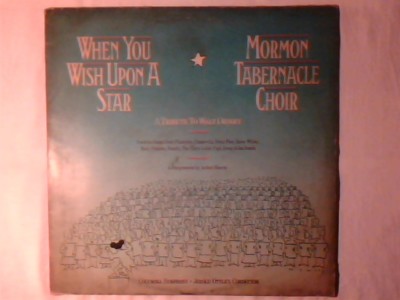 MORMON TABERNACLE CHOIR When you wish upon a star - A tribute to Walt Disney lp 