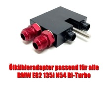 Motorsport �lk�hleradapter DASH AN10 passend f�r BMW E82 135i Bi-Turbo N54