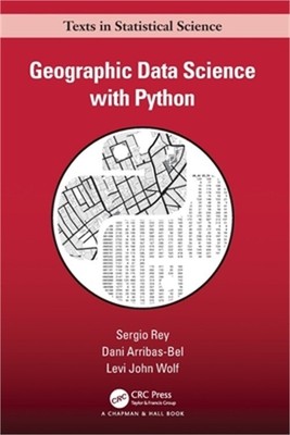 Geographic Data Science with Python (Paperback or Softback)