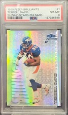 1998 Fleer Brilliants Shining Stars Terrell Davis #1SS Pulsars PSA 8 1 IN 6,000