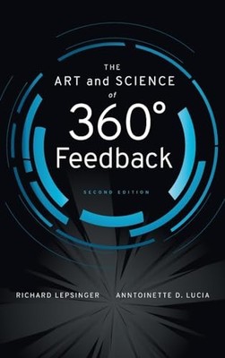 The Art and Science of 360 Degree F..., Lepsinger, Rich