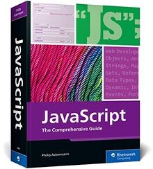 JavaScript: The Comprehensive Guide von Ackermann, Philip | Buch | Zustand gut