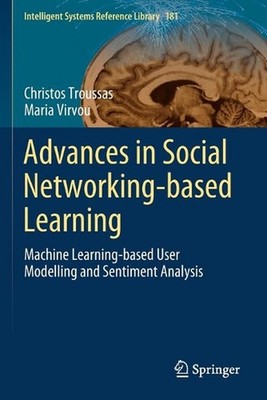 Advances in Social Networking-based Learning: Machine Learning-based User Modell