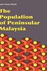 The Population of Peninsular Malaysia by Saw Swee-Hock (Hardback, 2007)