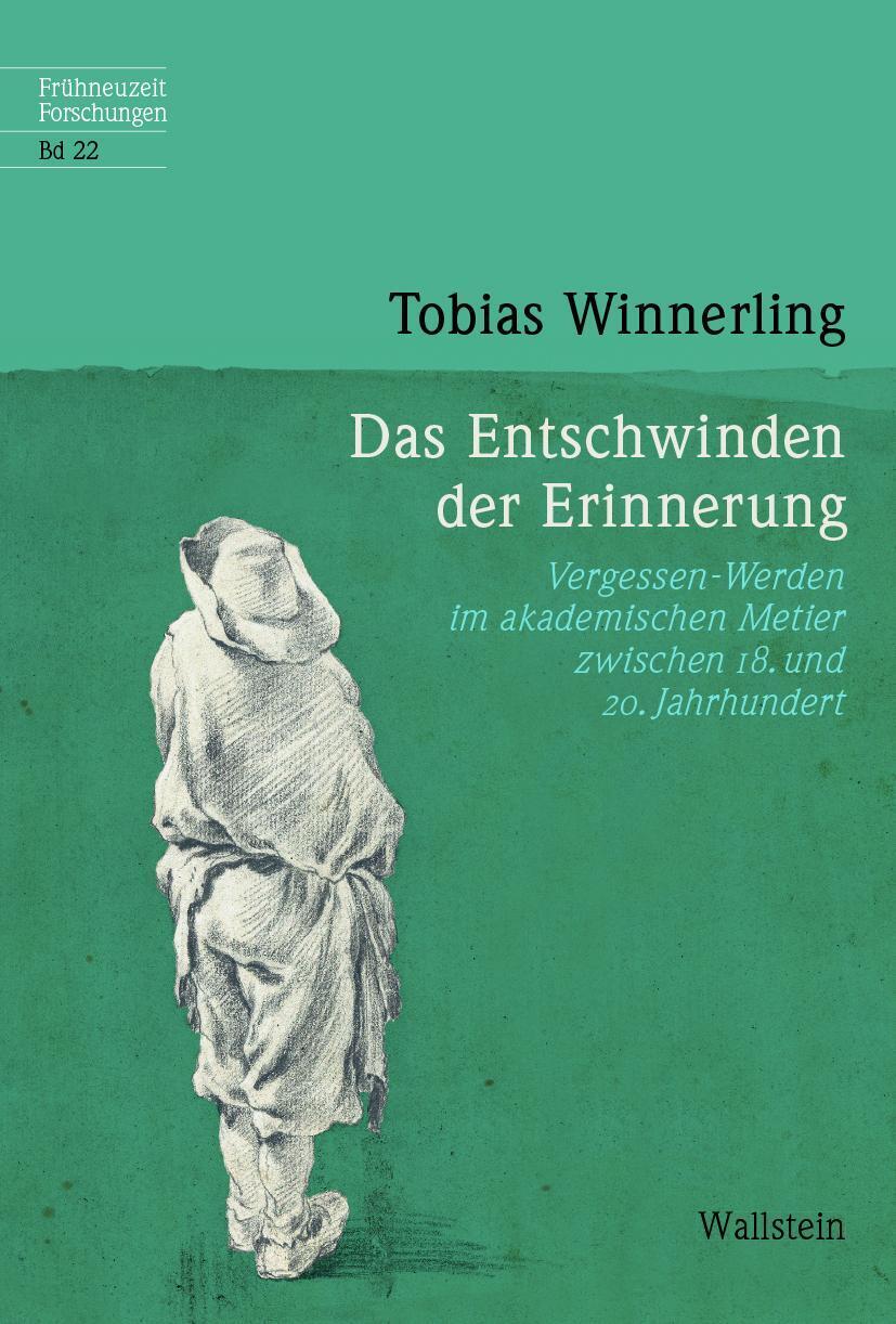 Thumbnail - Tobias Winnerling | Das Entschwinden Der Erinnerung | Buch | Deutsch