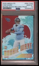 2025 Panini Absolute #RW-CWD Cam Ward Rookie Wave Spectrum Red PSA 10 #/150