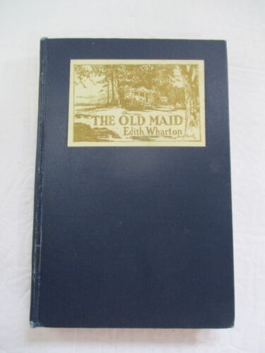 Edith Wharton Lot Vintage HC 1924 The old Maid & The Spark & New Years Day - Picture 2 of 15