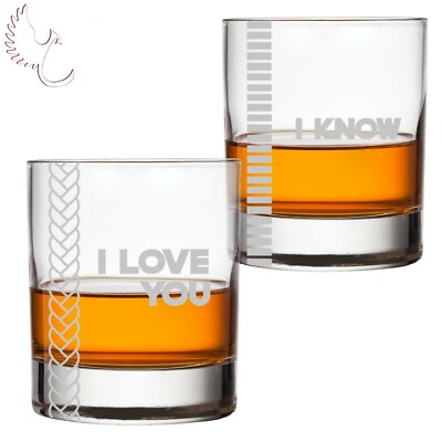 I Love You - I Know Set of Two Bourbon Whiskey Rocks Glass