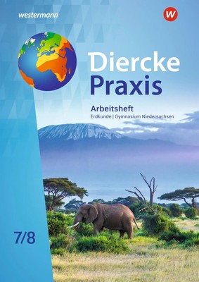 Diercke Praxis SI Erdkunde 7 / 8. Arbeitheft | René Nabi Alcántara (u. a.)