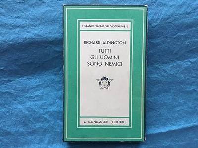ALLE MÄNNER SIND FEINDE. [Taschenbuch] RICHARD ALDINGTON