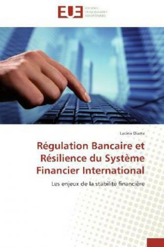 Thumbnail - Régulation Bancaire Et Résilience Du Système Financier International