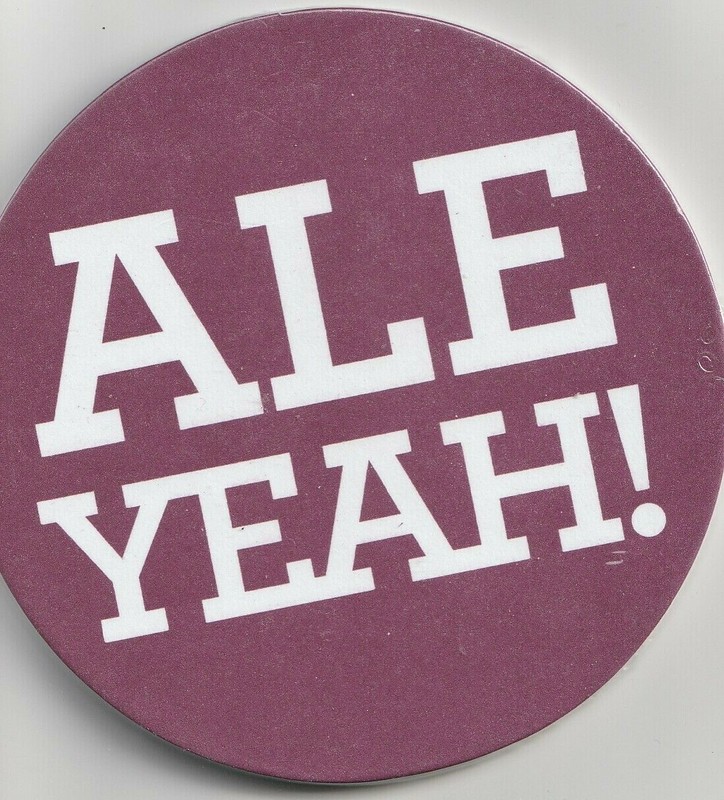 ALE YEAH! coasters A MUST for Your BAR Pantry package of 3 coasters