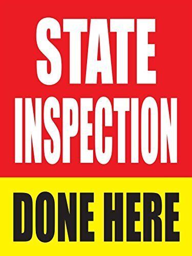State Inspection Done Here | Retail Window Display Signs | 18"W x 24"H - Picture 1 of 1
