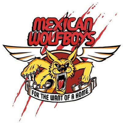 Mexican Wolfboys For the Want of a Home (Vinyl) (UK IMPORT)
