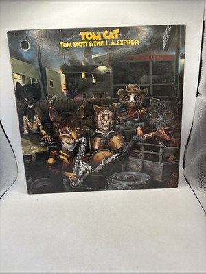 Tom Scott & The L.A. Express   Tom Cat 1975 - Ode SP-77029 Vinyl LP 