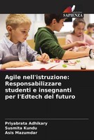 Priyabrata Adhikary (U. A.) | Agile Nell'istruzione: Responsabilizzare...