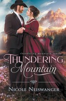 Thundering Mountain | Nicole Neiswanger | Taschenbuch | Englisch | 2023