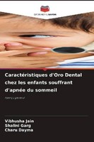 CaractéRistiques D'oro Dental Chez Les Enfants Souffrant D'apnéE Du Sommeil Shal