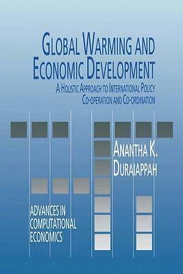 Global Warming and Economic Development: A Holistic Approach to International P
