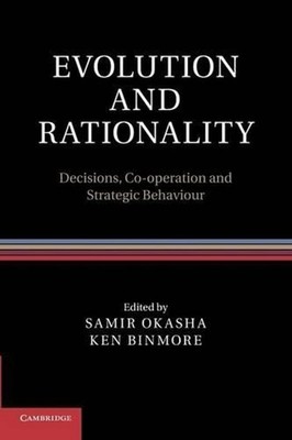 Evolution and Rationality: Decisions, Co-operation and Strategic Behaviour by Sa