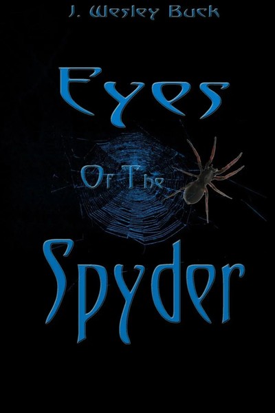 Eyes Of The Spider Buck J Wesley (U. A.) Taschenbuch Kartoniert / Broschiert-image