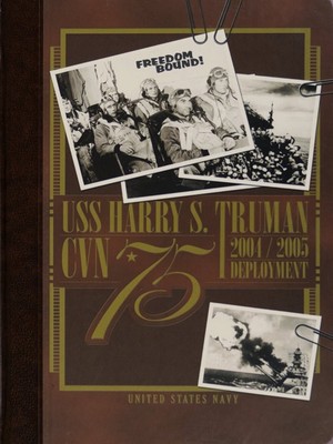 USS Harry S. Truman (CVN 75) 2004-2005 Deployment Cruisebook