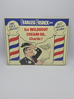 Fearless Fosdick Says Get WildRoot Cream Oil Barber Shop / Al Capp Tin Sign