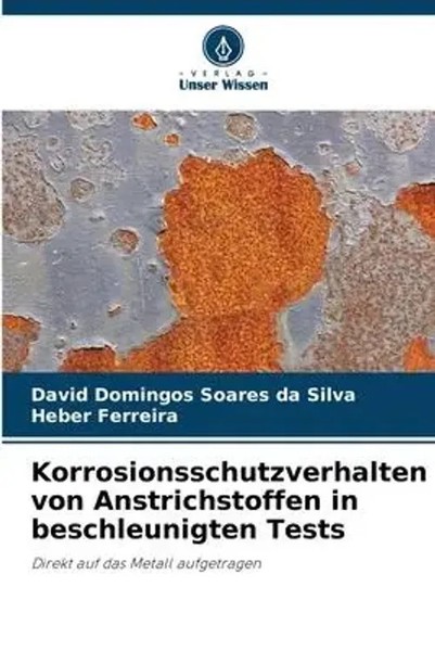 David Domingos Soares Da Silva (U. A.) | Korrosionsschutzverhalten Von...-image