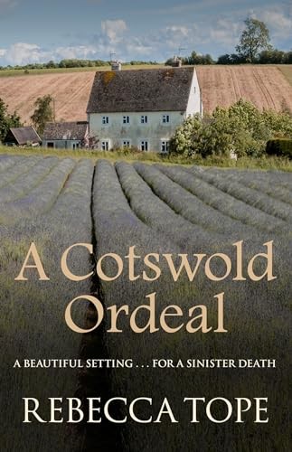 A Cotswold Ordeal (Cotswold Mystery Series),Rebecca Tope