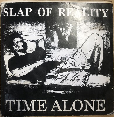 Slap of Reality time alone pazzafist records 1990 7''