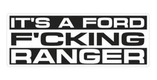 its a Ford F'cking Ranger - funny bumper sticker vinyl decal
