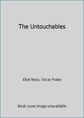 the-untouchables-by-eliot-ness-oscar-fraley-ebay