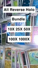 Pokemon ALL REVERSE HOLO BUNDLES 10X 25X 50X 100X 1000X