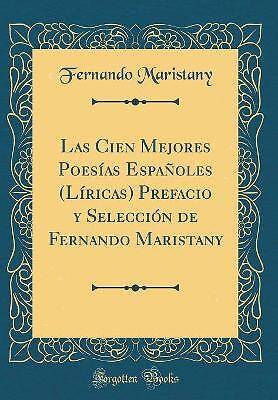 Las Cien Mejores Poesas Espaoles Lricas Prefacio y