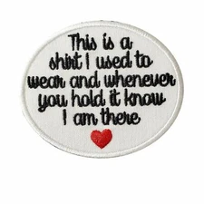 Memory Pillow Patch This is a shirt Plain Oval Iron On or Sew On Patch