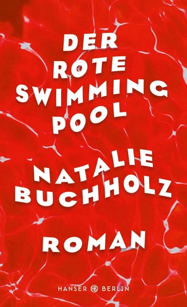 Thumbnail - Natalie Buchholz | Der Rote Swimmingpool | Buch | Deutsch (2018) |