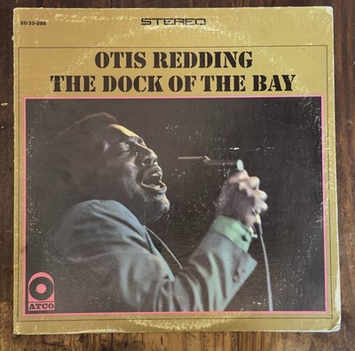 Otis Redding 'Dock Of The Bay' Original Vinyl