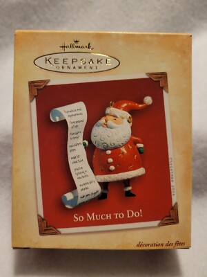 2004 Hallmark Keepsake Ornament - So Much To Do!