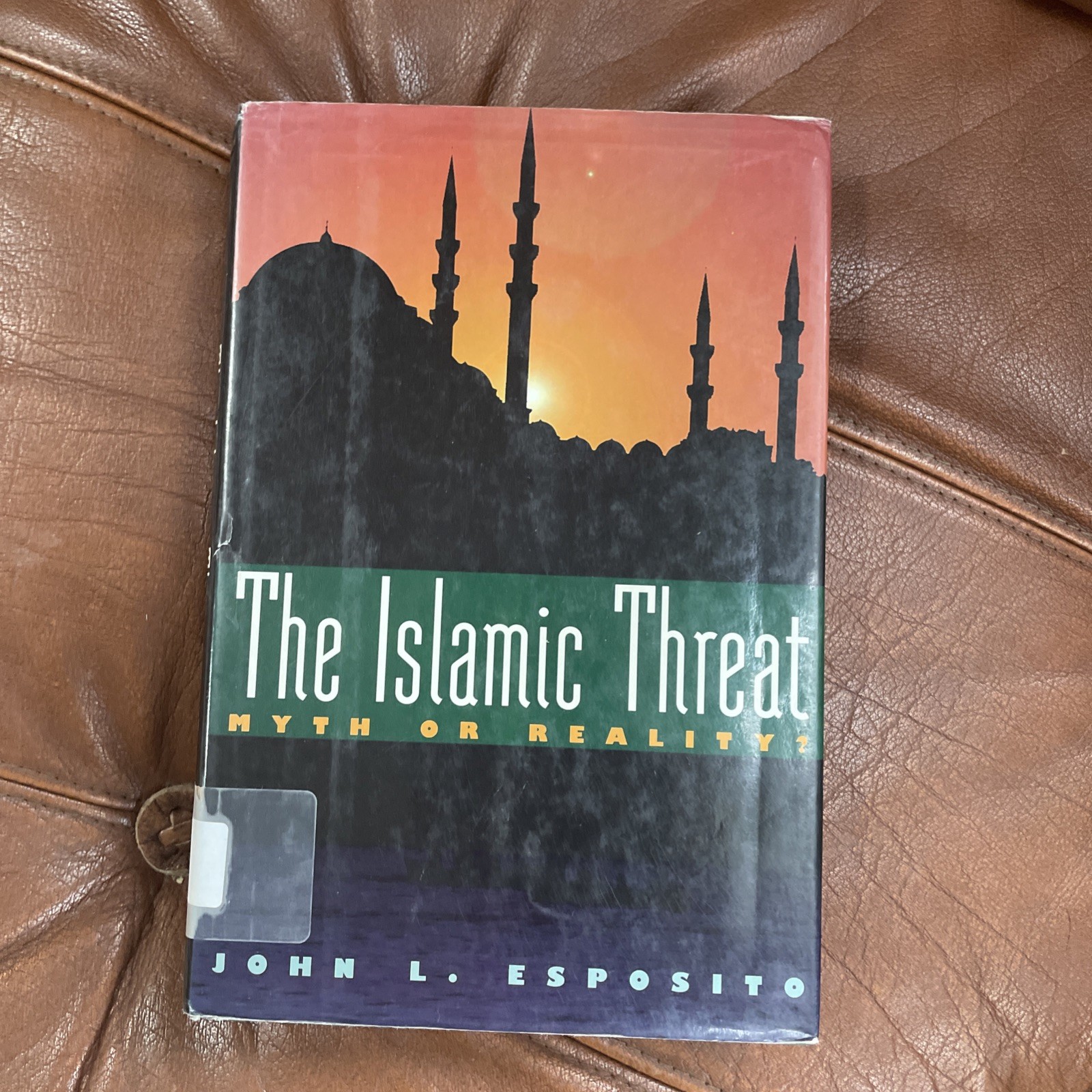 Islamic Threat : Myth or Reality by John L. Esposito (1992, Hardcover)