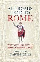 Rhiannon Garth Jones | All Roads Lead To Rome | Buch | Englisch (2025) | Quarto