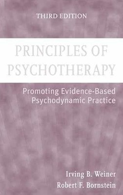 Principles of Psychotherapy: - Hardcover, by Weiner Irving B.; - Very Good