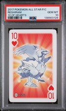 2017 POKEMON COME CARTE DA GIOCO 10 DI CUORI RESHIRAM PSA 10