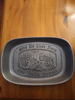 Vintage Pewter Bread Plate    Give Us This Day Our Daily Bread 