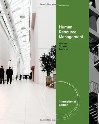 Human Resource Management, International Edition - Werner, Steve
